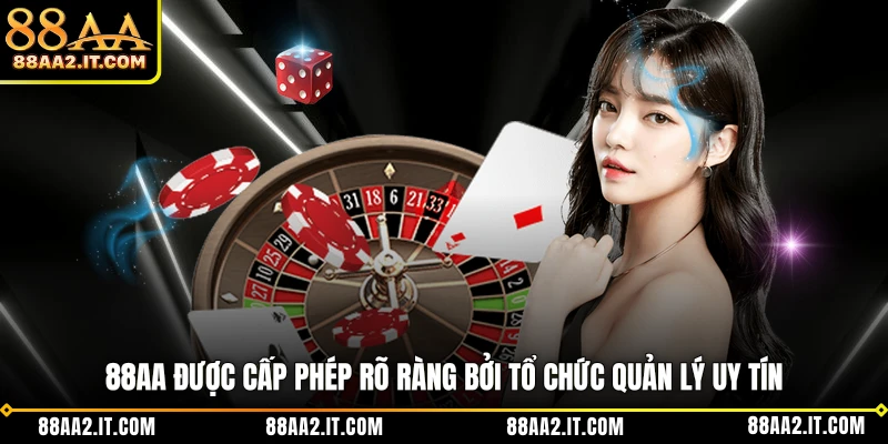 88AA được cấp phép rõ ràng bởi tổ chức quản lý uy tín