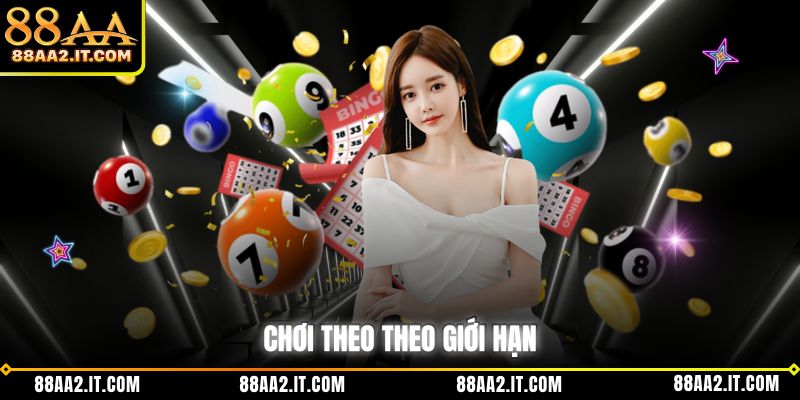 Chơi theo theo giới hạn
