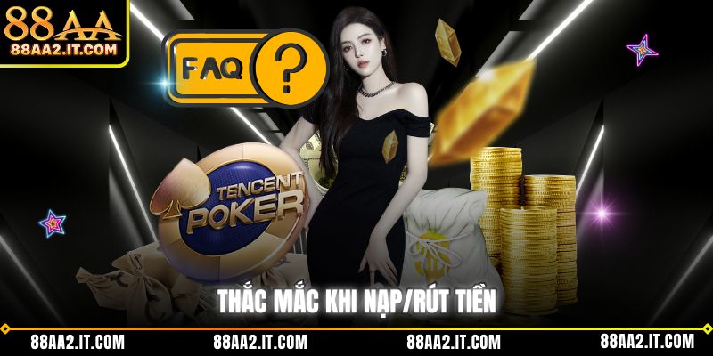 Thắc mắc khi nạp/rút tiền
